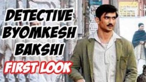 MOVIE “DETECTIVE BYOMKESH BAKSHI” LAUNCHED ITS POSTER