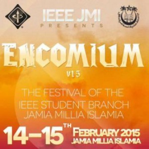 IEEE-Jamia to organize its annual fest Encomium’15