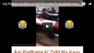 See What happened when a student sings “Aaj Padhane ki Zidd Na Karo” in presence of teacher