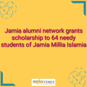 Jamia alumni network grants scholarship to 66 needy students of Jamia Millia Islamia