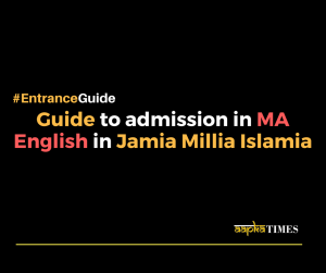 Guide to admission in MA English in Jamia Millia Islamia