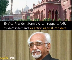 Ex Vice-President Hamid Ansari supports AMU students’ demand for action against intruders
