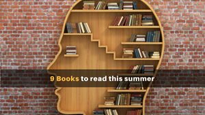 9 Books to read this summer