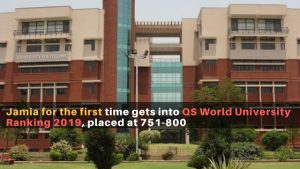 Jamia for the first time gets into QS World University Ranking 2019, placed at 751-800