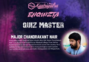 Major Chandrakant Nair to be the Quiz Master at Kashiyatra 2020