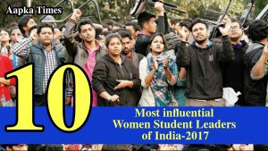 10 Most influential women student leaders of India-2017