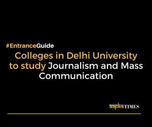 These Colleges of Delhi University offers Bachelor in Journalism and Mass Communication