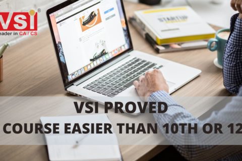 VSI Proved-“CA Course Easier than 10th and 12th!”