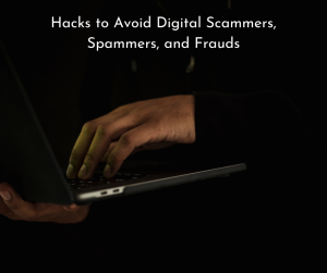 Faisal Abidi shares hack to Avoid Digital Scammers, Spammers, and Frauds